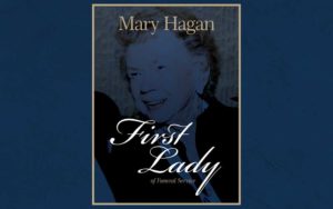 Mary Hagan, First Lady of the Funeral Service
